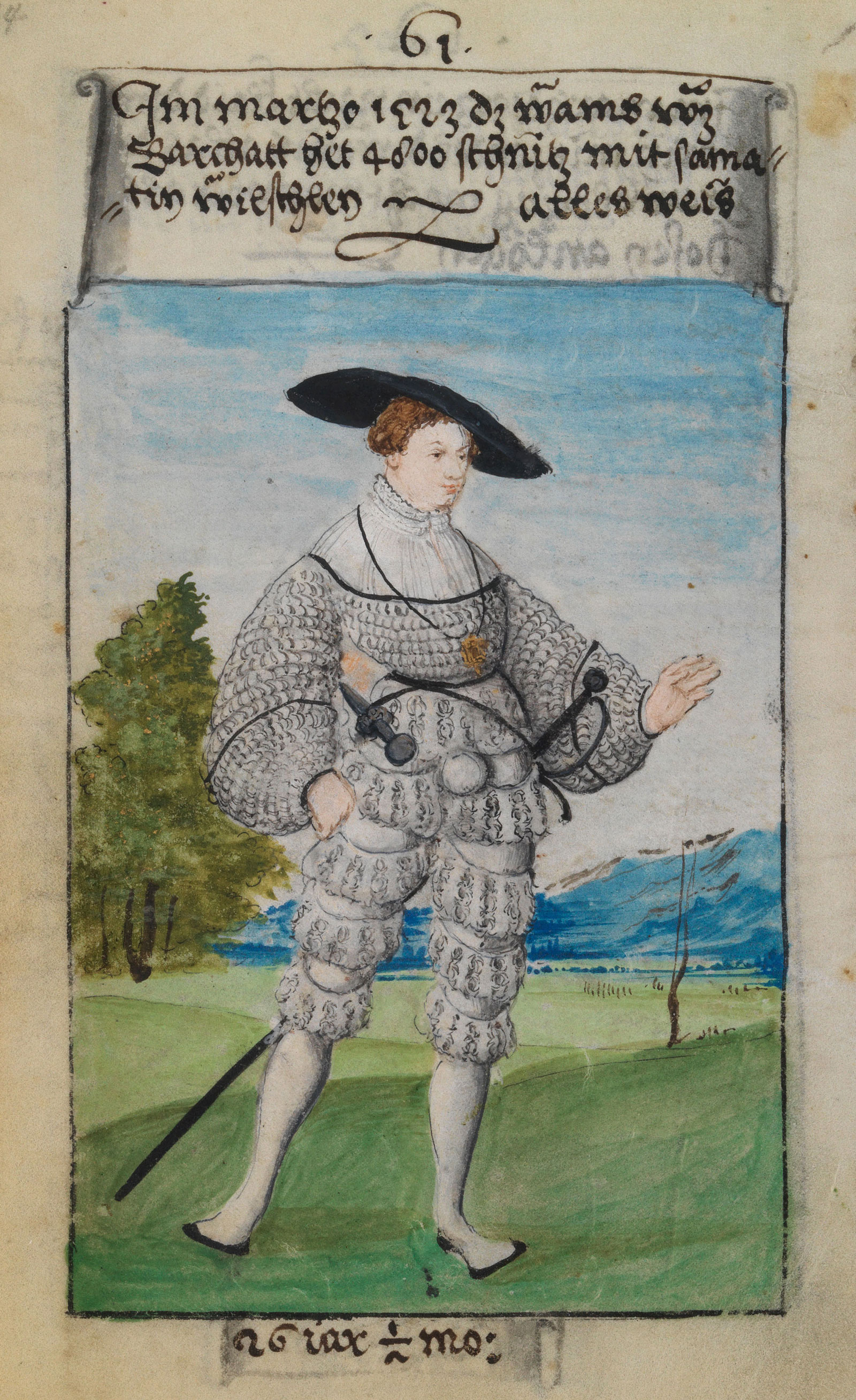 A page from The First Book of Fashion; the text above reads, "In March 1523. The doublet of fustian, which has 4,800 slashes with velvet rolls all in white," and the text below, "26 years. 1/2 month."