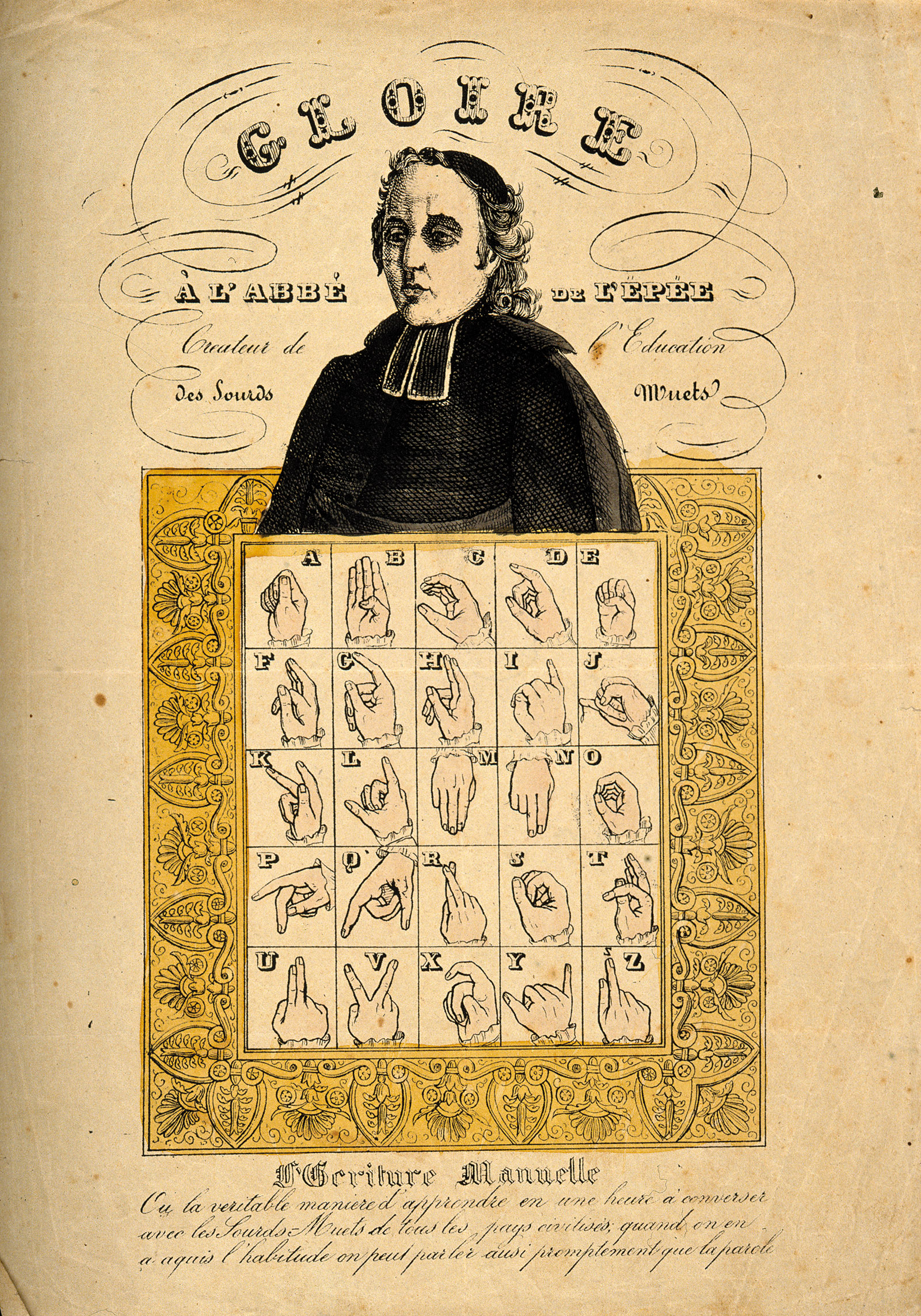 The Abbé de l’Épée, who founded a school for the deaf in Paris in 1755 and was the first to recognize that they could be taught with sign language