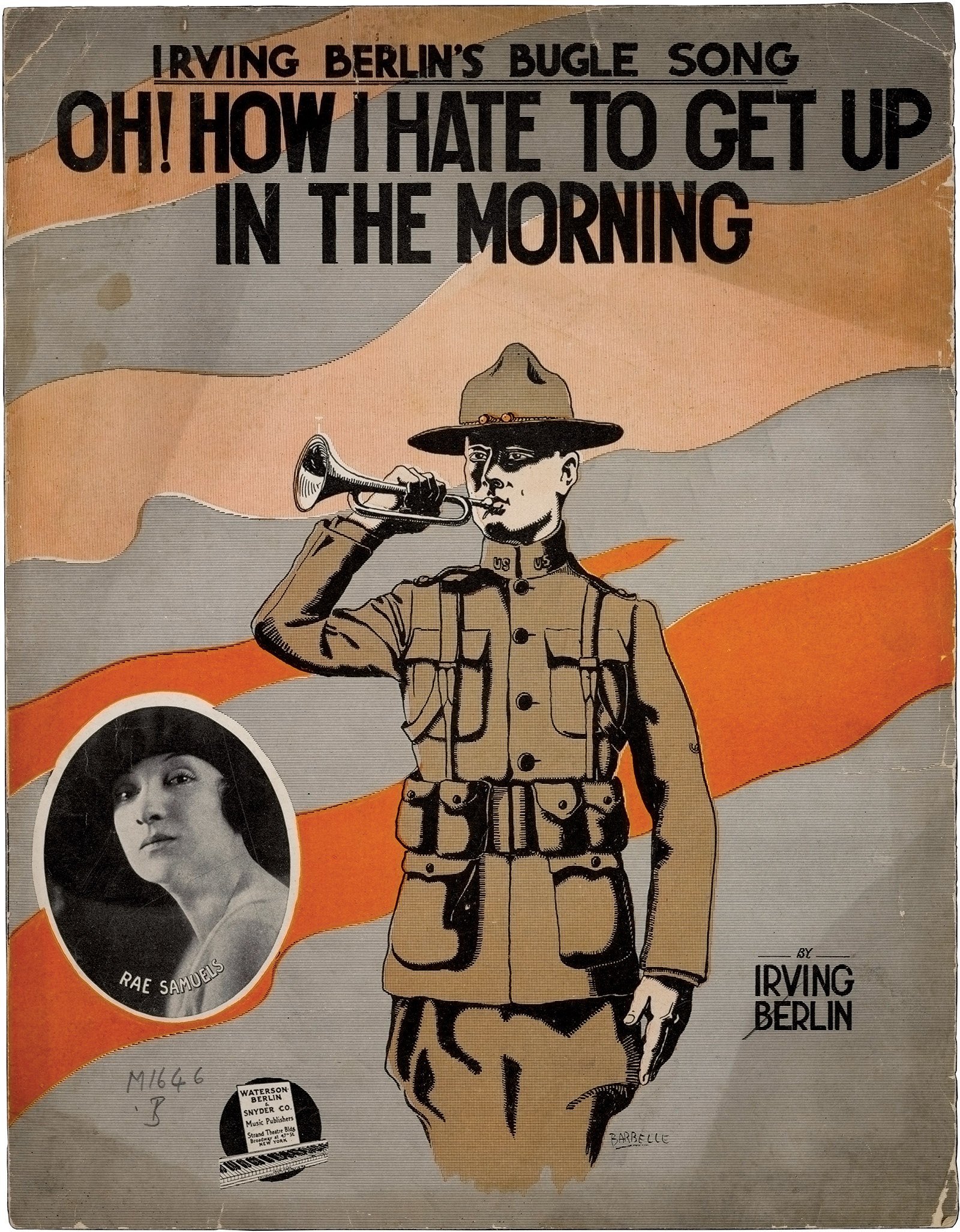 Sheet music for Irving Berlin’s ‘Oh! How I Hate to Get Up in the Morning,’ from his Broadway revue Yip Yip Yaphank, composed while he was a recruit in the US Army, 1918. It appears in Margaret E. Wagner’s America and the Great War: A Library of Congress Illustrated History, published by Bloomsbury.