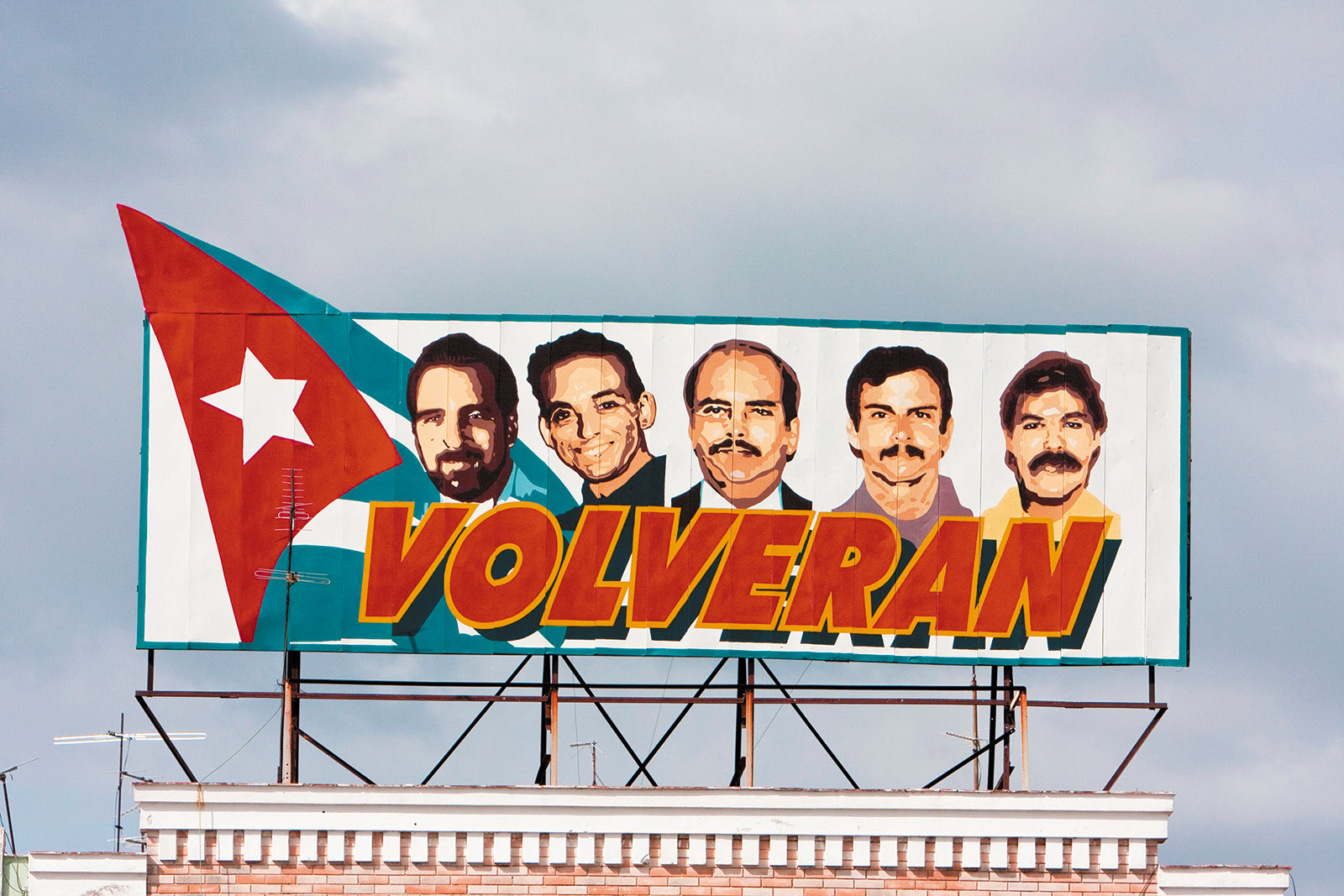 A billboard showing the Cuban Five and reading ‘They Will Return,’ Cienfuegos, Cuba, December 2010