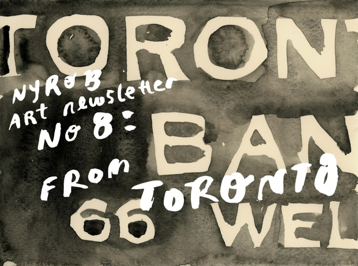 NYRB Art Newsletter No. 8 From Toronto