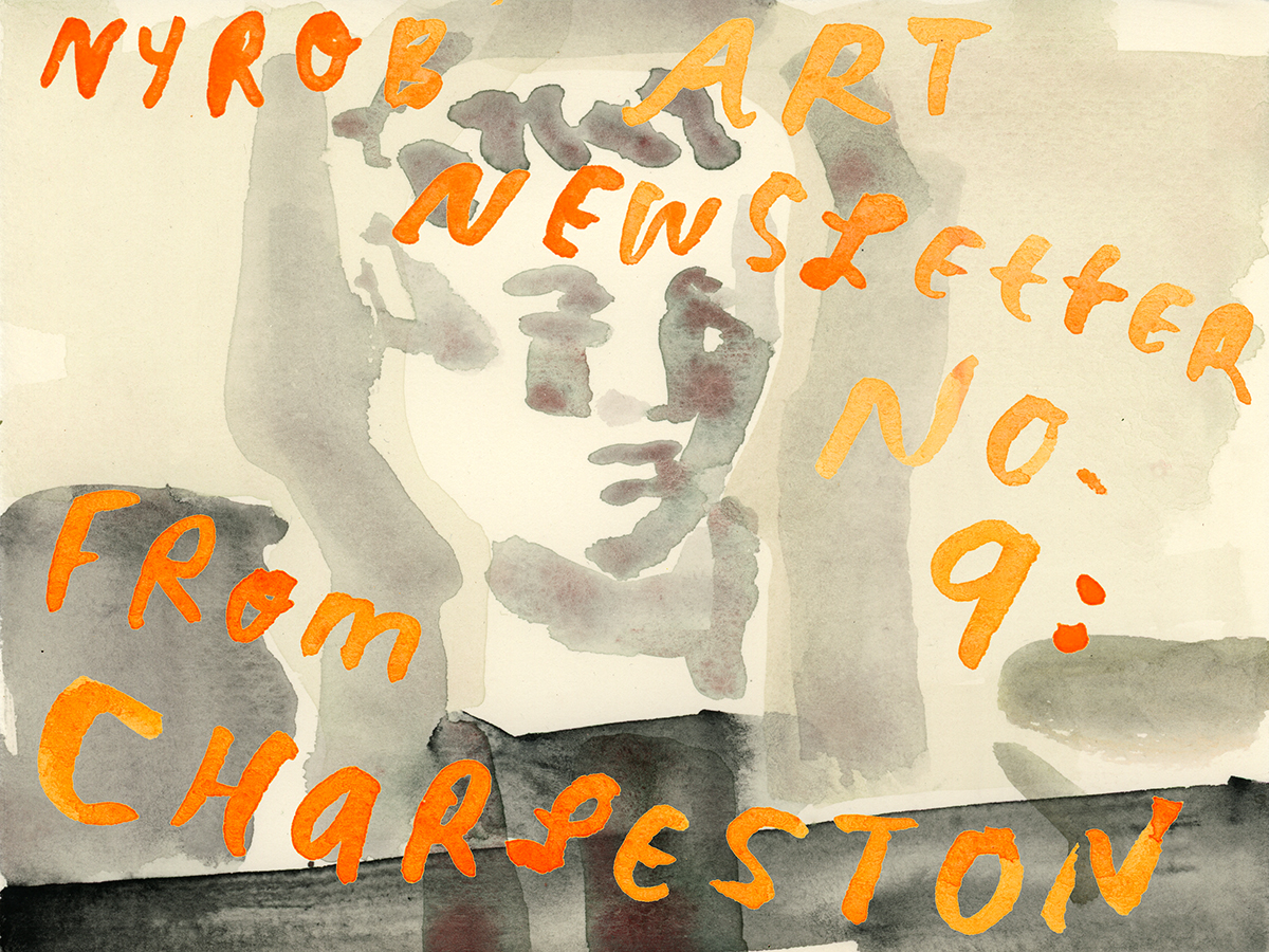 NYROB Art Newsletter No. 9 from Charleston